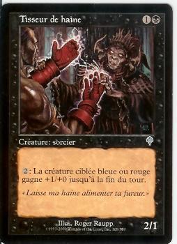 Tisseur De Haine    Invasion - Cartes Noires