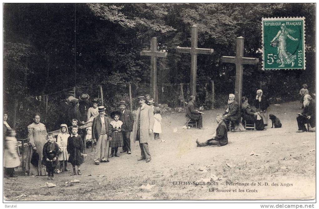 CLICHY SOUS BOIS - Pélérinage De Notre-Dame Des Anges. La Source Et Les Croix - Clichy Sous Bois