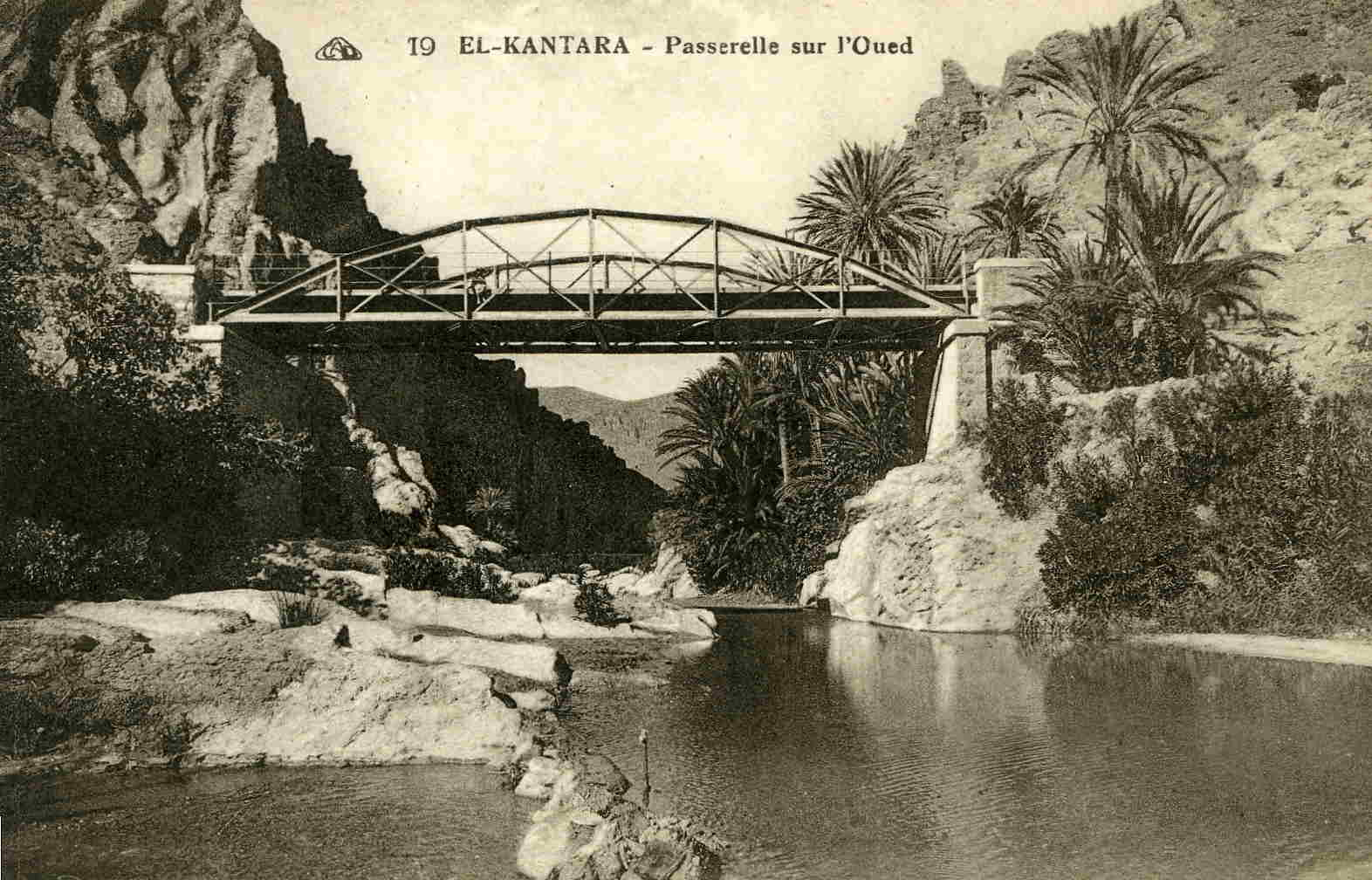 EL-KANTARA - Passerelle Sur L'Oued - Altri & Non Classificati