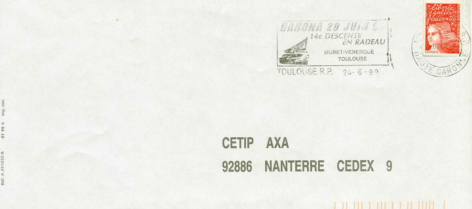 OBLITERATION TEMPORAIRE  FRANCE DESCENTE EN RADEAU TOULOUSE 1999 - Sailing