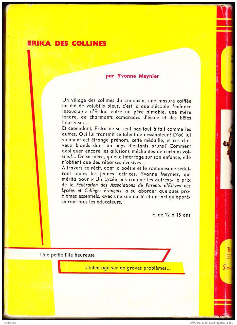 Yvonne Meynier  -  Erika Des Collines - Bibliothèque Rouge Et Or Souveraine 647 - ( 1964 ) . - Bibliothèque Rouge Et Or