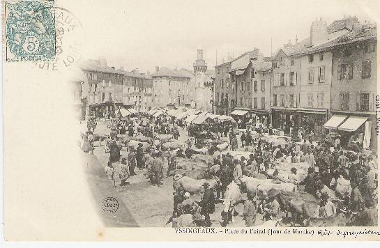 YSSINGEAUX  PLACE DU FOIRAL JOUR DE MARCHE - Yssingeaux