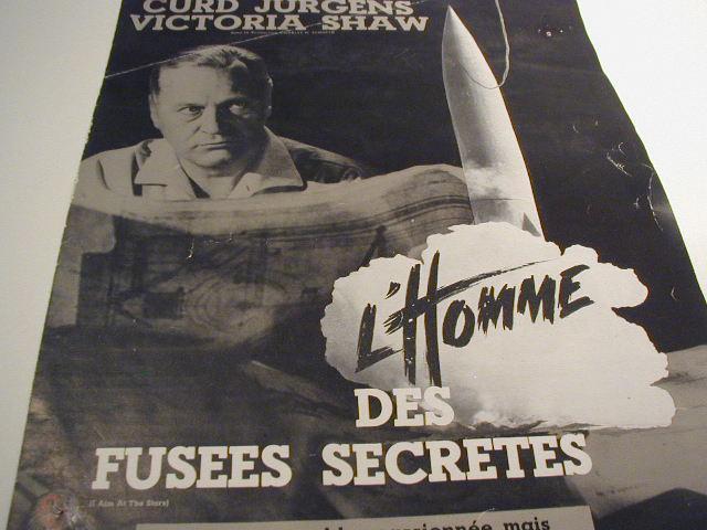 Cinéma: Dossier De Presse "l'homme Des Fusées Secrètes" (Curd Jurgens, Victoria Shaw) Wernher Van Braun - Publicité Cinématographique