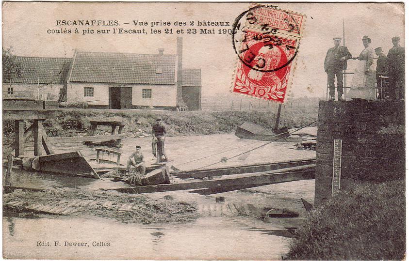 ESCANAFFLES: Vue Prise Des 2 Bâteaux Coulés à Pic Sur L'Escaut,les 21 Et 23 Mai 1906. (Docu 1607) - Celles