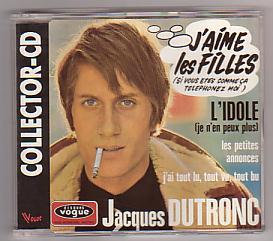 Jacques DUTRONC : COLLECTOR : J'AIME LES FILLES .+ 3 Titres - Otros - Canción Francesa