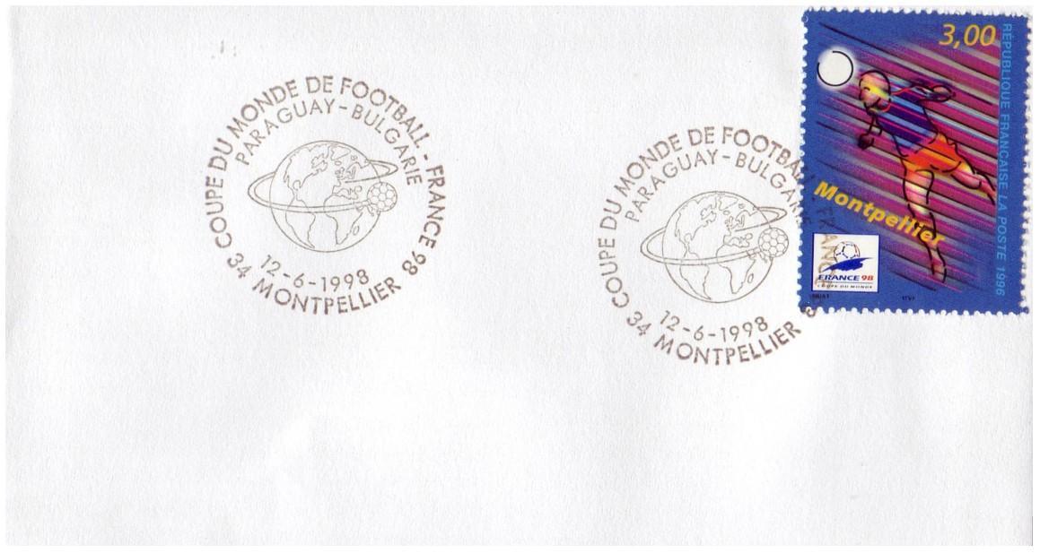 FRANCE  Env. Cachet 1er Jour  Paraguay - Bulgarie  à Montpellier   Cup  1998 Football - 1998 – Francia