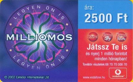 Hungary - GSM Recharge Card - Vodafone - Milliomos 2500 Ft - Hongrie