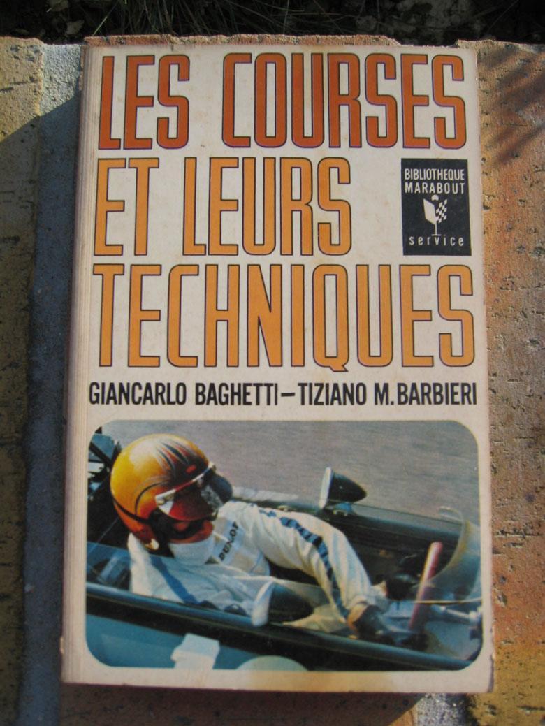 Livre (Sport Automobile) : Les Courses Et Leurs Techniques - Automobile - F1