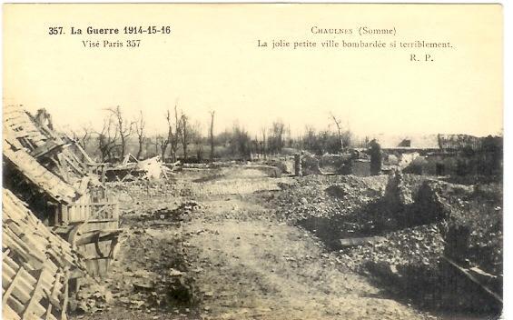 Chaulnes: La Jolie Petite Ville Bombardée Si Terriblement (05-349) - Chaulnes