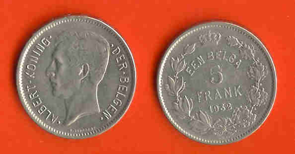 BELGIUM 1932 Coin 5 Frank (een Belga) C059 - 5 Frank & 1 Belga