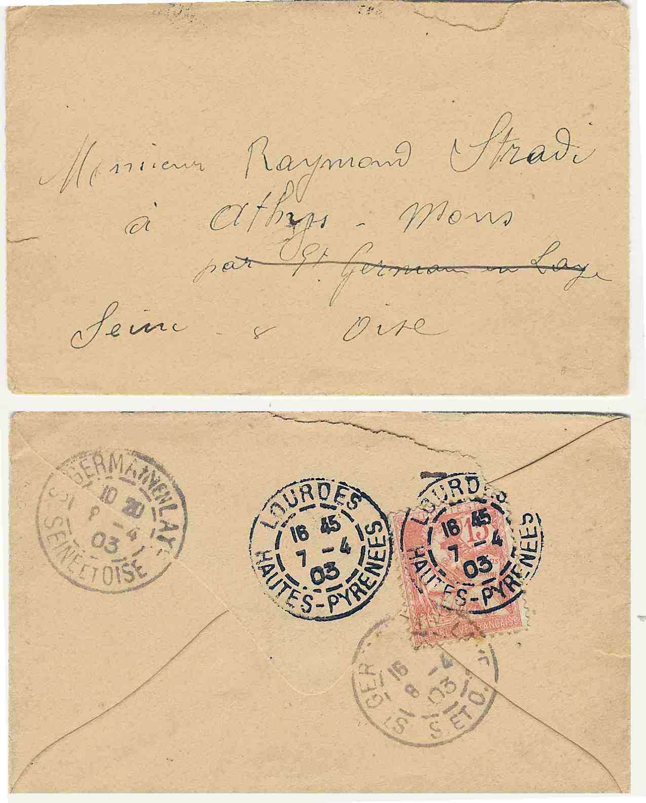 Lettre Pour Saint Germain En Laye 7/4/1903 Départ Lourdes N° 125 - Lettres & Documents