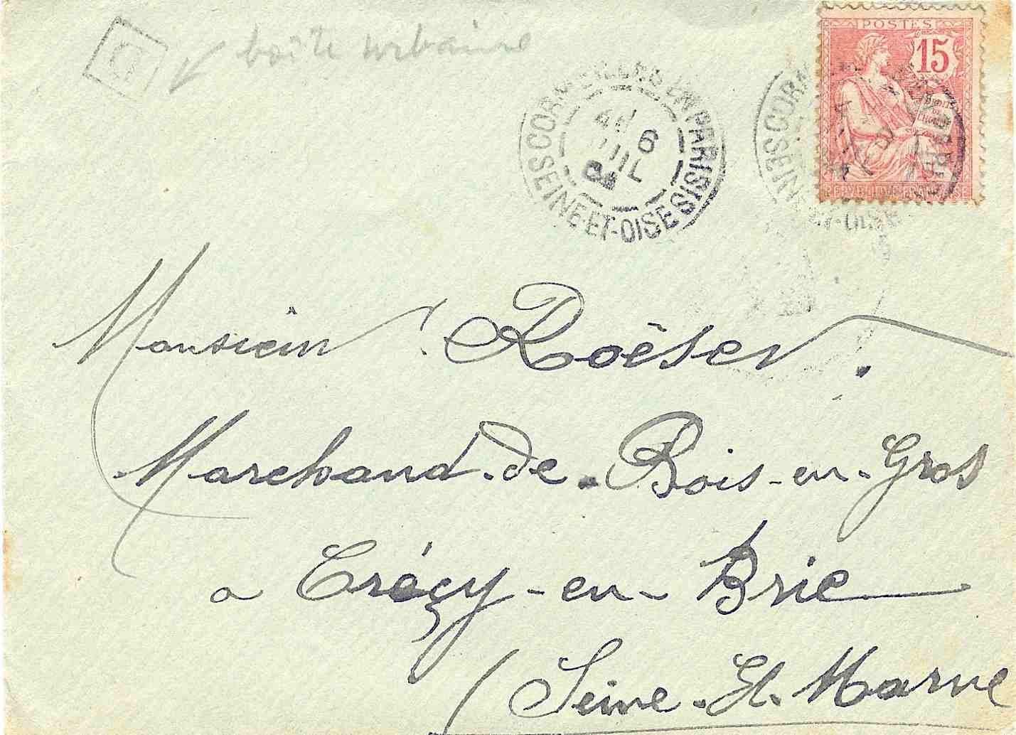 Lettre Pour Crécy En Brie Du 6/7/1904 Départ Cormeilles En Parisis  Tampon "D" Boîte Urbaine N°125 - Briefe U. Dokumente