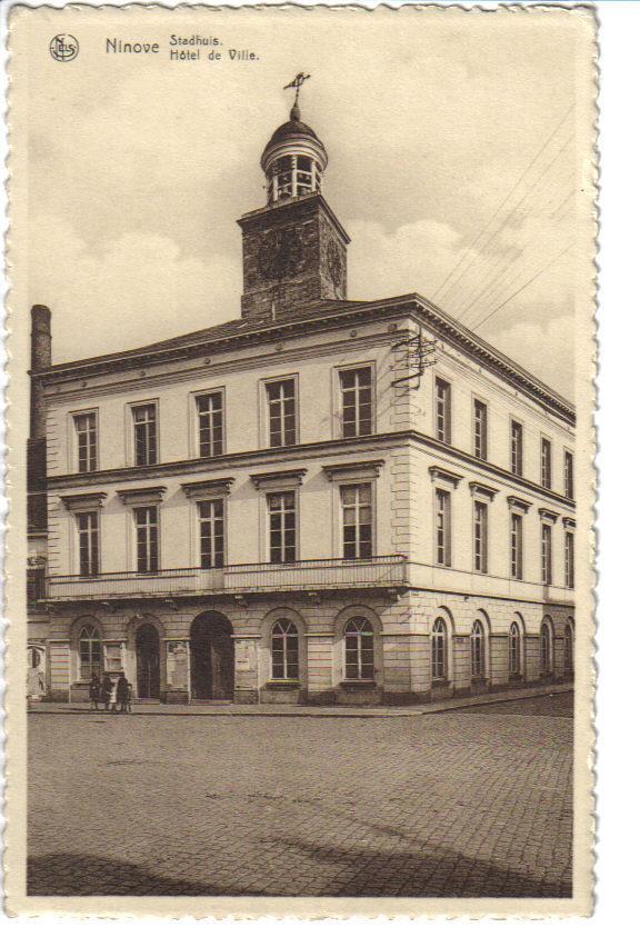 NINOVE  Stadhuis   Hôtel De Ville - Ninove