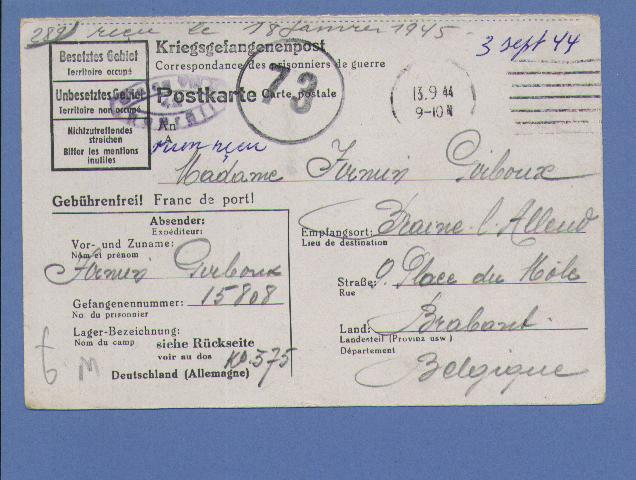 Kriegsgefangenenpost Met Naar/vers BRAINE-L´ALLEUD Met Censuurstempel " 73 " - Oorlog 40-45 (Brieven En Documenten)