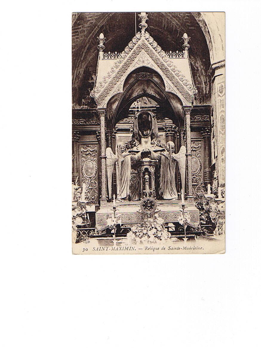 06    SAINT MAXIMIN   30   Relique De Sante Madeleine   Carte écrite - Saint-Maximin-la-Sainte-Baume