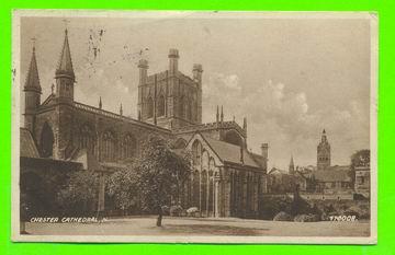 CHESTER, CHESHIRE -  CATHEDRAL N. - CARD TRAVEL IN 1924 - - Chester