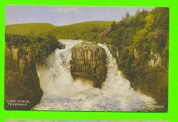 YORKSHIRE, ENGLAND - HIGH FORCE TEESDALE - VALENTINE´S POSTCARD - - Sonstige & Ohne Zuordnung