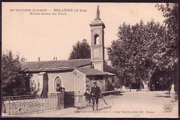 VAUCLUSE - Bollene - N.D Du Pont - Bollene