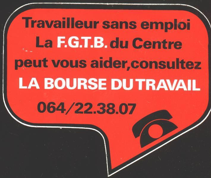 Syndicalisme : Autocollant "FGTB - Bourse Du Travail" - Autocollants