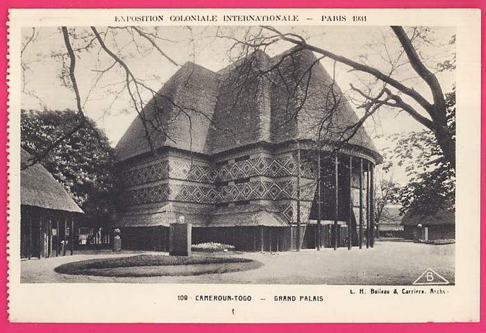 009  EXPOSITION COLONIALE INTERNATIONALE  PARIS 1931  Cameroun Togo - Grand Palais - Exhibitions