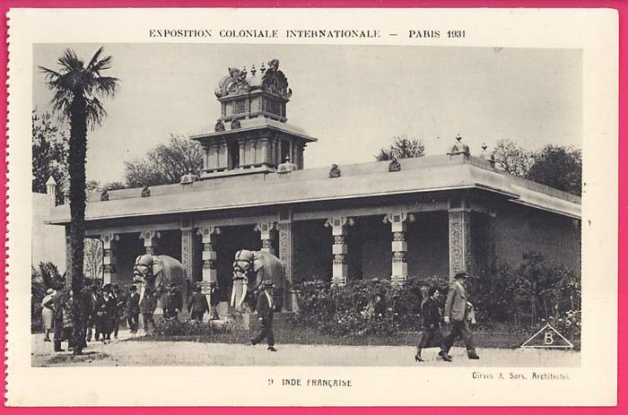 018  EXPOSITION COLONIALE INTERNATIONALE  PARIS 1931 - Inde Française - Exhibitions