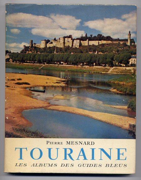 Touraine, 1960 - Centre - Val De Loire