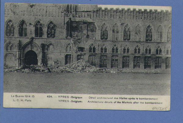 Kaart "YPRES -Détail Architectural Des Halles Apres Le Bombardement" Met Stempel Postes Militaires Belgique Op 4/10/15 - Unbesetzte Zone