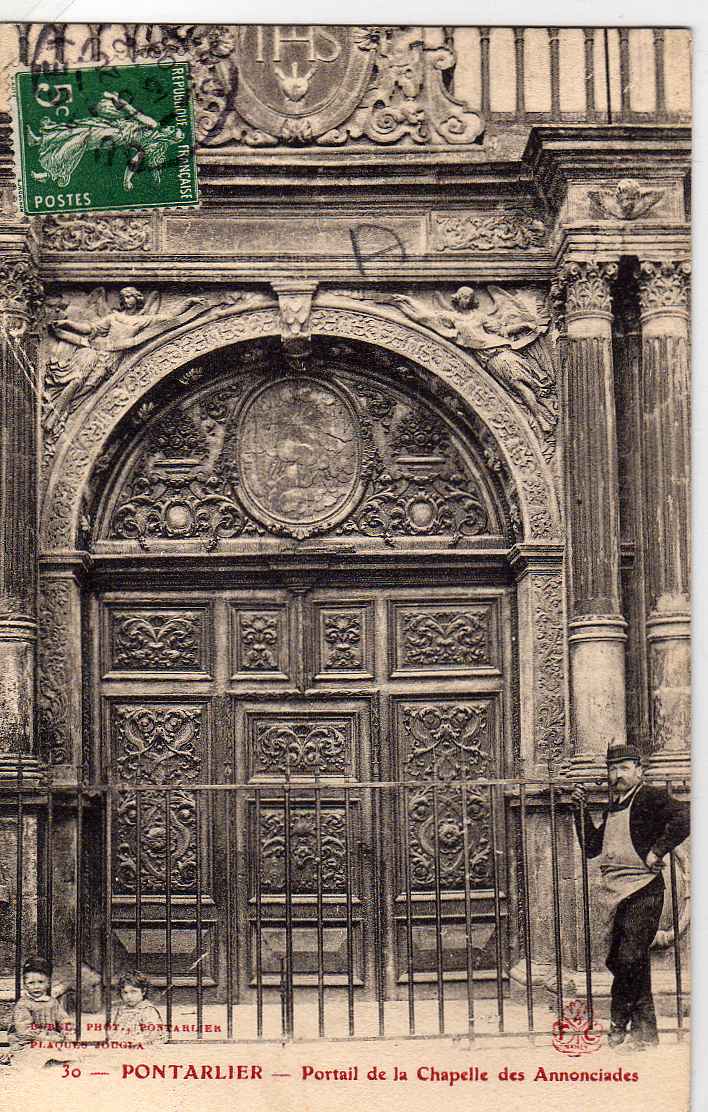 25 PONTARLIER Lot De 3 Cartes: Vue Générale, Gare, Porte St Pierre, Portail De La Chapelle Des Annonciades Animée 1909 - Pontarlier
