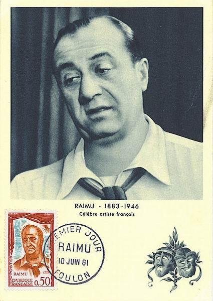 France : Carte Maximum Raimu 1961 Acteur. Superbe ! - Acteurs