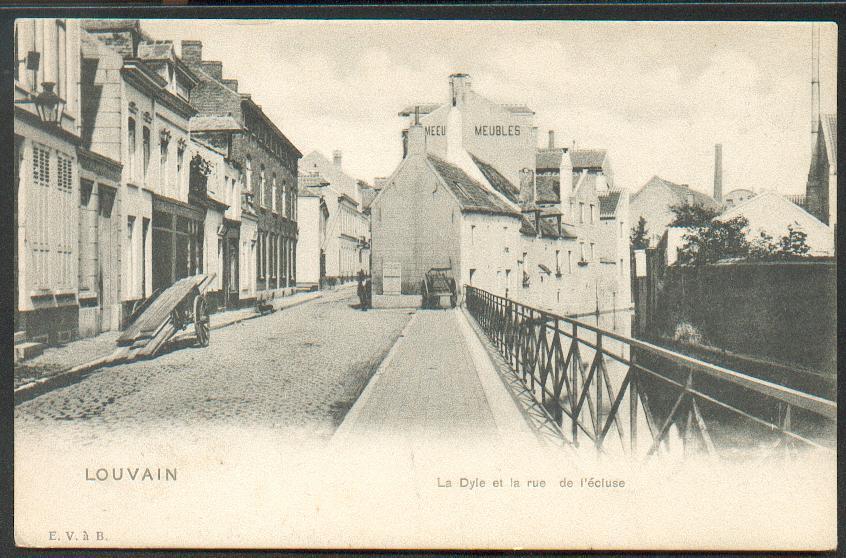 Leuven: La Dyle Et La Rue De L'Ecluse 1908 - Andere & Zonder Classificatie