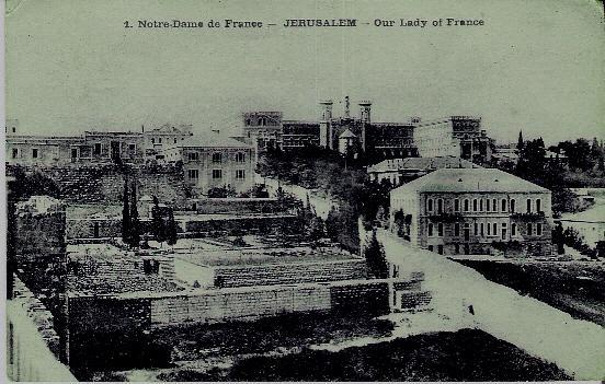 PALESTINE - JERUSALEM - NOTRE DAME DE FRANCE (OUR LADY OF FRANCE) - Palestina