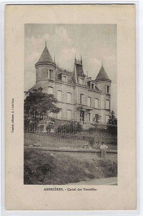 AMBRIÈRES, Château Des TOURELLES (1918) - Ambrieres Les Vallees