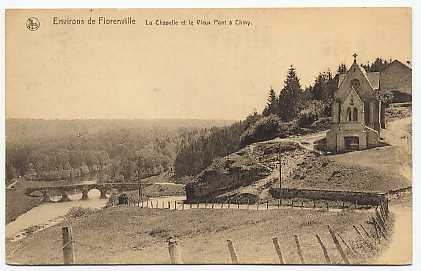 Chiny - Environs De Florenville - La Chapelle Et Le Vieux Pont à Chiny - Chiny