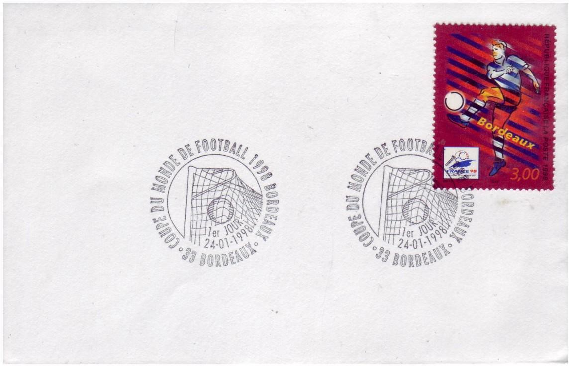 FRANCE  FDC Coupe Du Monde Bordeaux  Cup 1998   Football Soccer Fussball - 1998 – Frankreich