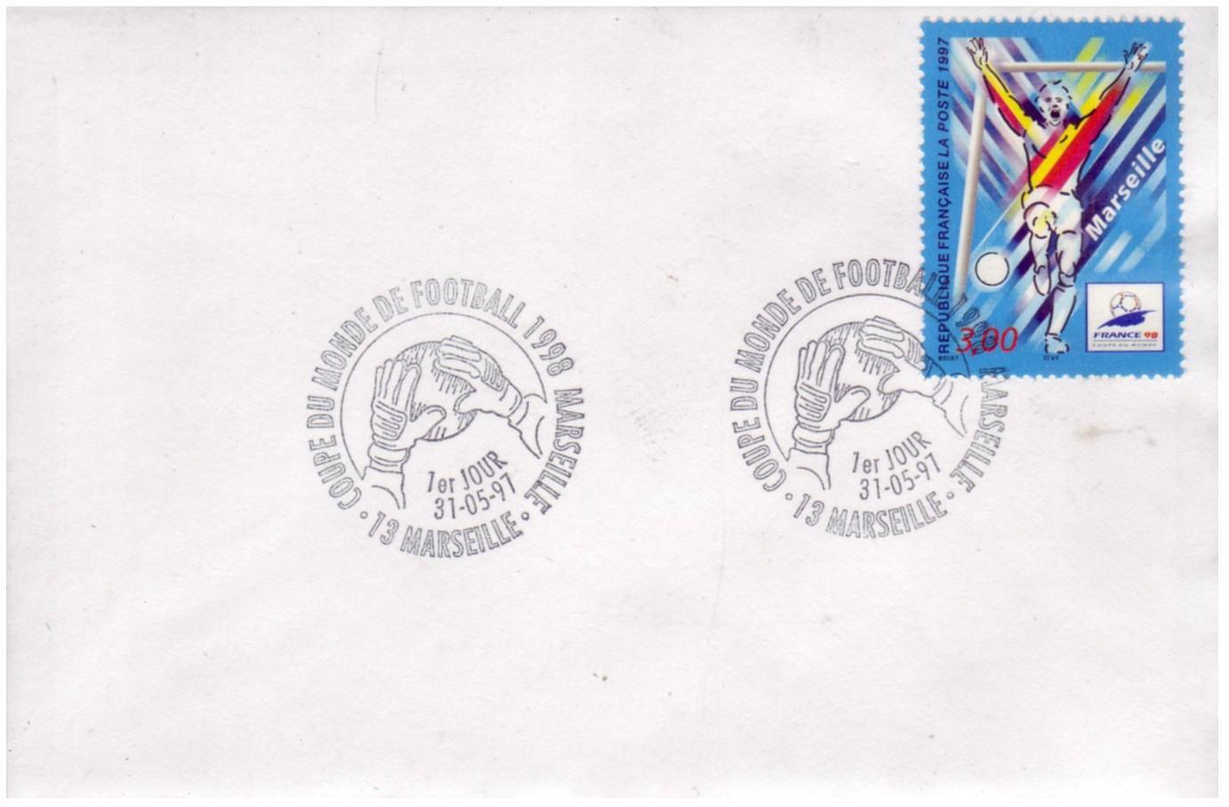 FRANCE  Cachet  1er Jour   Coupe Du Monde Marseille  France 1998   Football - 1998 – Frankreich