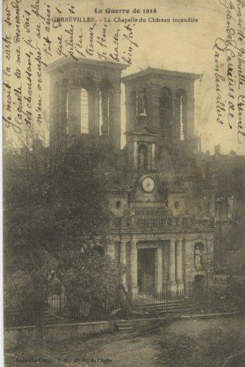 GERBEVILLER Guerre De 1914 La Chapelle Du Chateau Incendiée - Gerbeviller
