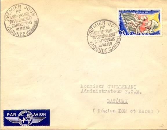 CAMEROUN Lettre Premier Jour FDC Poste 305 Indépendance Drapeau Mère Avec Son Bébé 10 Mai 1958 à YAOUNDE - Lettres & Documents