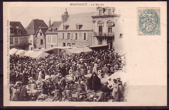 PUY DE DOME - Montaigut - Le Marché - Montaigut