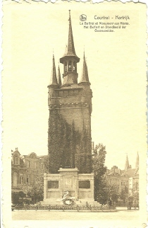 Kortrijk - Het Belfort En Standbeeld Der Gesneuvelden - Kortrijk