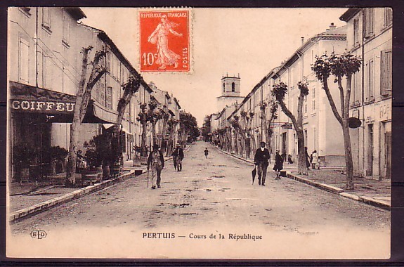 VAUCLUSE - Pertuis - Cours De La Republique - Pertuis