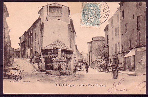 VAUCLUSE - La Tour D'Aigues - Place Mirabeau - La Tour D'Aigues