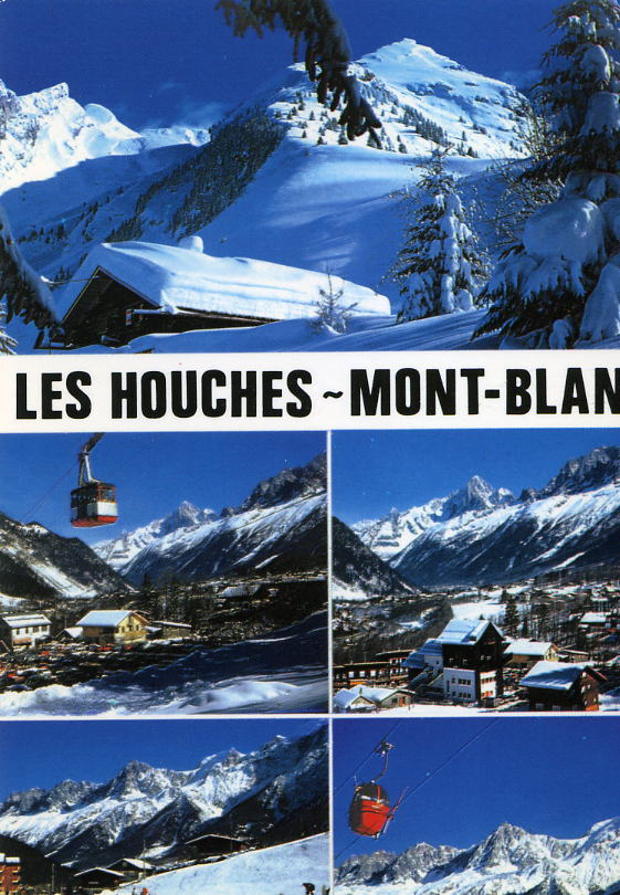 LES HOUCHES   -   Vallée De Chamonix - Mont-blanc  (la Carte A Voyagé En 1989) - Les Houches