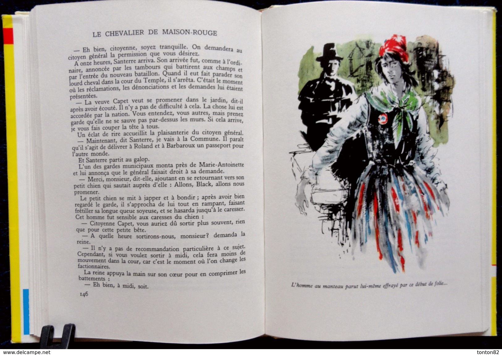 Alexandre Dumas - Le chevalier de Maison-Rouge - Bibliothèque Rouge et Or  Souveraine 646 - ( 1964 ) .