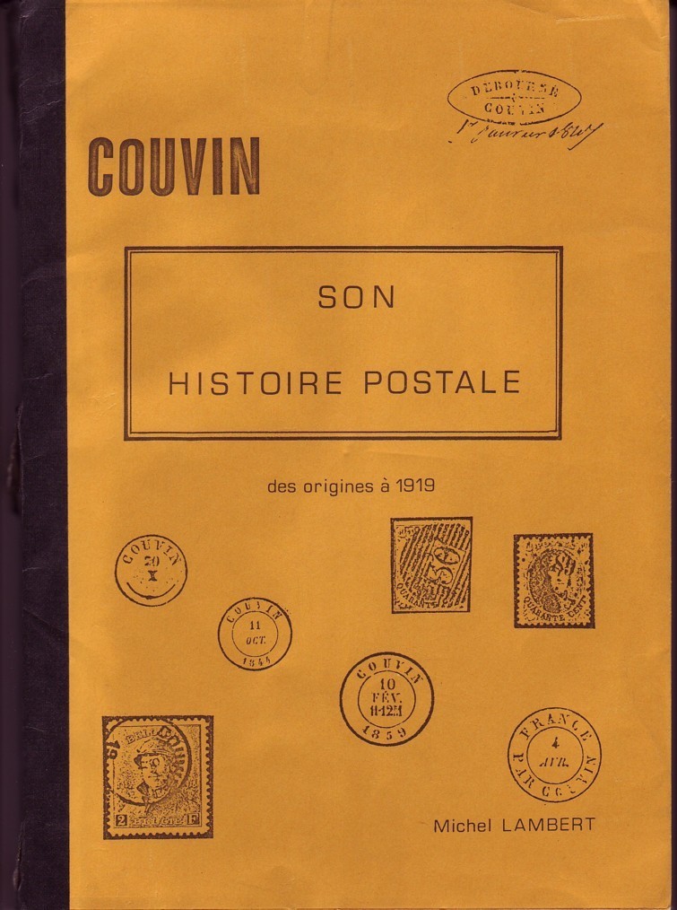 COUVIN SON HISTOIRE POSTALE Par M. LAMBERT 84 PAGES Très Nombreuses Illustrations - Sonstige & Ohne Zuordnung