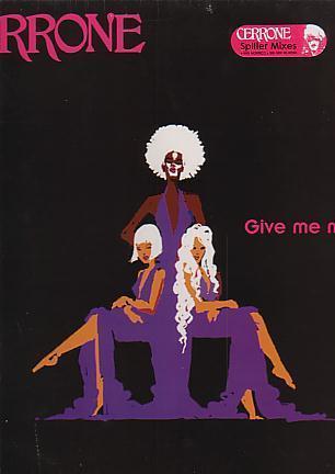 MAXI 45T : CERRONE :" GIVE ME MIXES ".  NEUF. - 45 Rpm - Maxi-Single