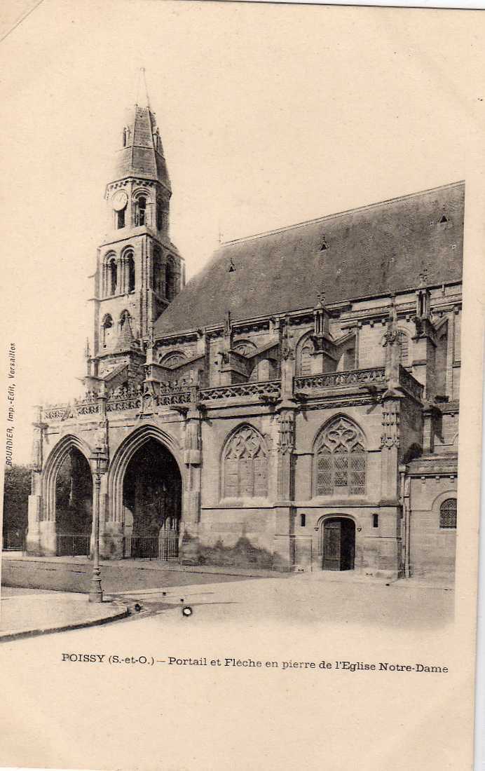 78 POISSY Portail Et Flèche En Pierre De L' église Notre Dame Dos 1900 - Poissy
