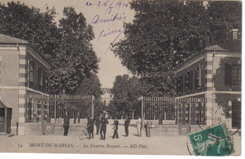 MONT DE MARSAN LA CASERNE BOSQUET - 1910 - Mont De Marsan