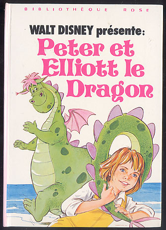 {15937} W Disney " Peter Et Elliot Le Dragon " Biblio Rose, 1981. - Biblioteca Rosa