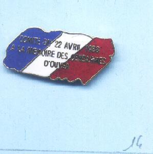 Gendarmerie:Comité Du 22/04/88 à La Mémoire Des Gendarmes D'Ouvéa - Politie