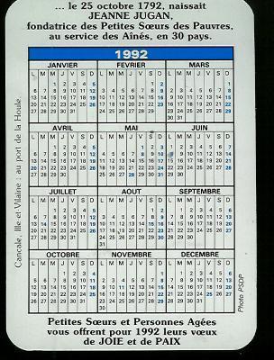 CALENDRIER DE POCHE 1992 PUB - Tricentenaire De Naissance Jeanne Jugan, Petites Soeur Des Pauvres, Photo De Cancales - Tamaño Pequeño : 1991-00